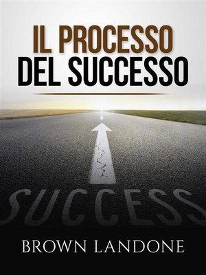 cover image of Il Processo del Successo (Tradotto)